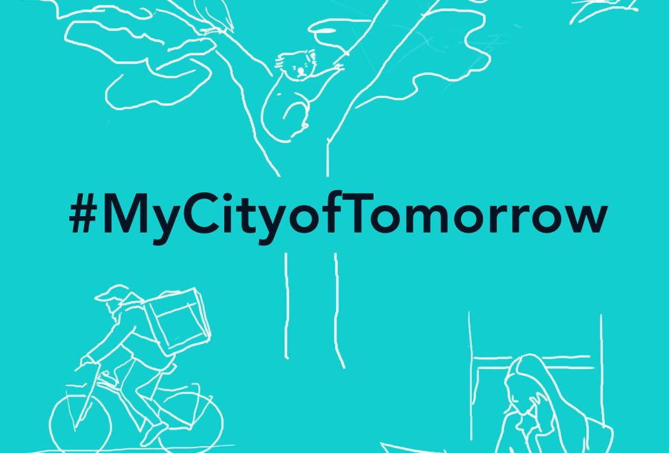 #MyCityofTomorrow