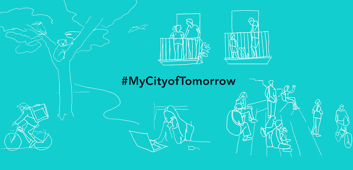 #MyCityofTomorrow