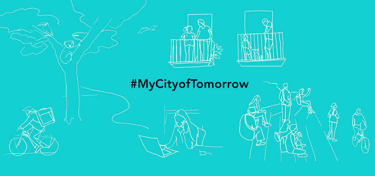 #MyCityofTomorrow